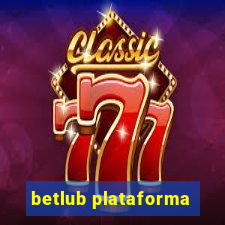 betlub plataforma